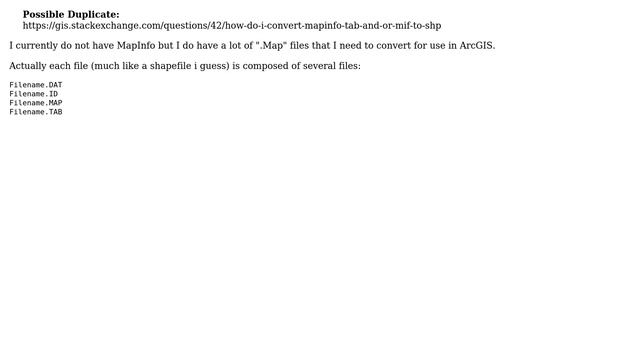 GIS: Converting Mapinfo ".Map" file into ArcGIS format? смотреть онлайн