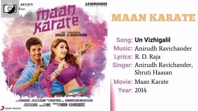 Un Vizhigalil Song - Maan Karate (YT Music) HD Audio. смотреть онлайн
