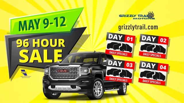 96 Hour Sale Coming Soon at Grizzly Trail Motors смотреть онлайн