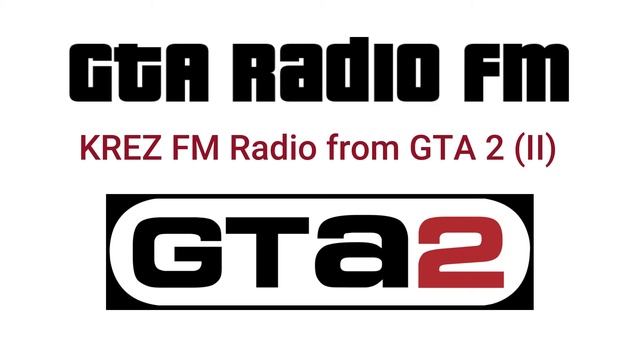GTA 2 (GTA II) - KREZ Full Radio Station смотреть онлайн