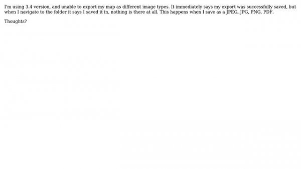 GIS: QGIS 3.4 Not Exporting Map to JPEG, JPG, PNG, PDF