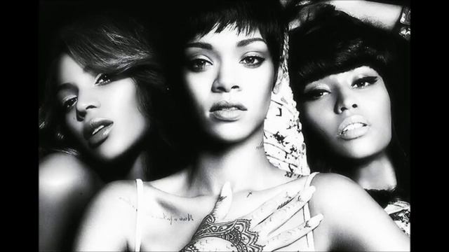 Beyonce Rihanna & Nicki Minaj. Holy Trinity. 2015. смотреть онлайн