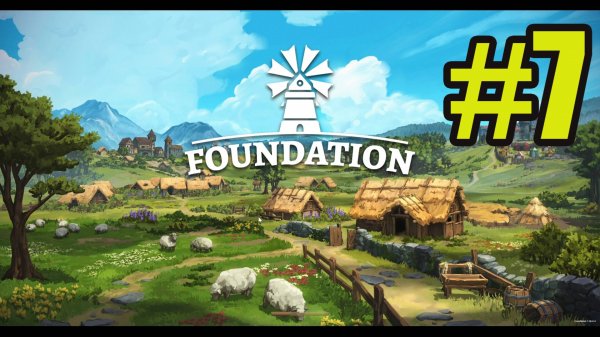 Foundation прохождение на русском #7 как правильно строить монастырь