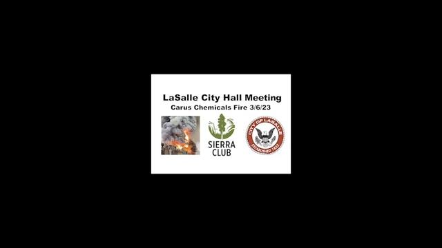 Sierra Club - Chemical Test Results & Carus Chemical Contamination | LaSalle City Hall Meeting 3-6 смотреть онлайн