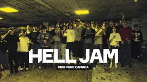 HELL JAM 🔥 Mini Park Самара 23.02.2025