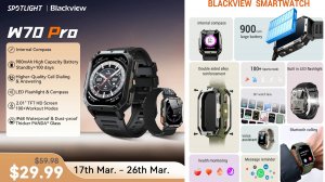 Распаковка Blackview W70 Pro - часов "в броне" и "с изюминкой"