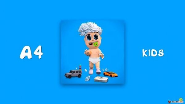 А4 - KIDS (Official Audio)