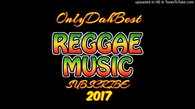 Rose Valencia - Somethings Never Change (Reggae Music 2017) смотреть онлайн