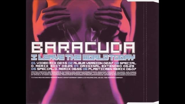 Baracuda - I Leave The World Today ( Special D Remix) смотреть онлайн