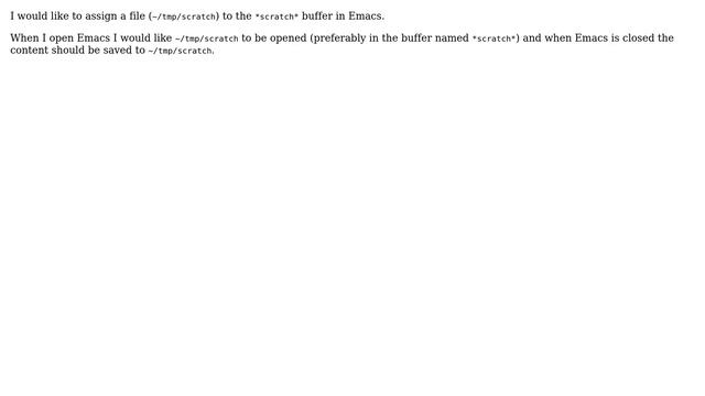 Autosave / autoload content of scratch buffer in Emacs смотреть онлайн