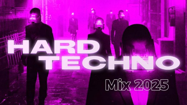 Hard Techno Mix 2025