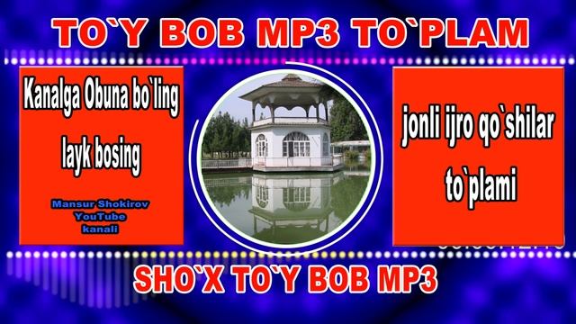 Toy Bob Qoshiqlar.uz 2022