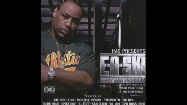 E-A-Ski - Now Wut feat. Spice 1 - Past And Present смотреть онлайн