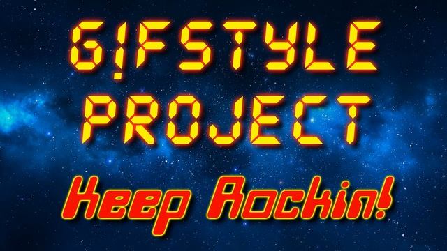 G!Fstyle Project - Keep Rockin! (Electro Freestyle Music/Breakdance Music)