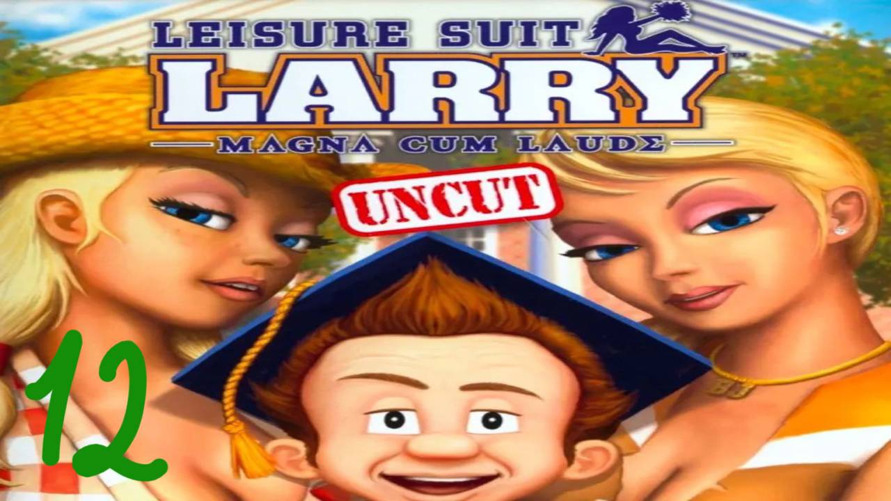 Прохождение Leisure Suit Larry: Magna Cum Laude Uncut and Uncensored #12 (Барбара Джо)