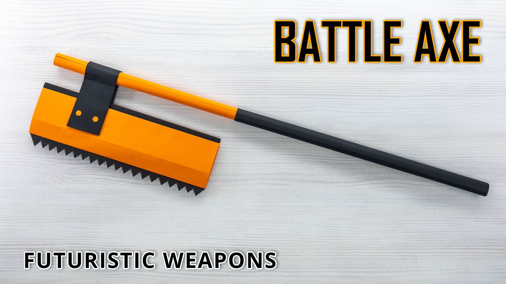 Футуристический боевой топор из бумаги - футуристическое оружие своими руками смотреть онлайн