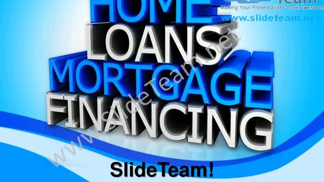 Home Loans Finance PowerPoint Templates ppt Themes 0812 Slides Backgrounds смотреть онлайн