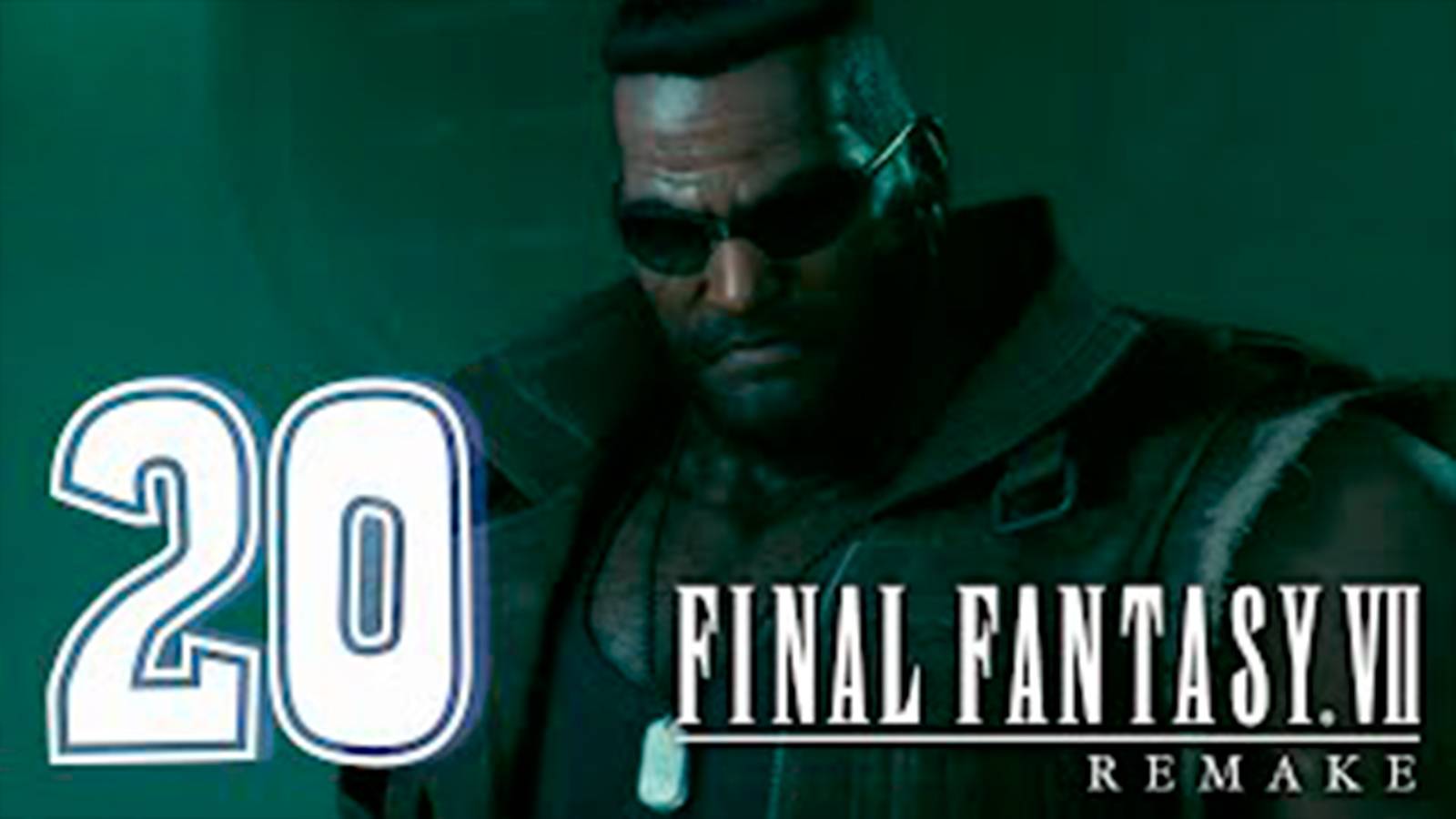 Прохождение FINAL FANTASY VII REMAKE. часть 20