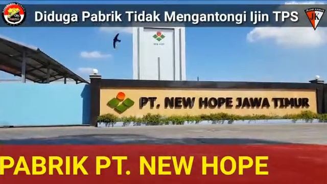 Pabrik PT. NEW HOPE JAWA TIMUR Diduga Belum Mempunyai Ijin TPS Limbah B3.