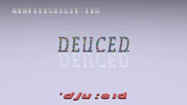 deuced - pronunciation  Examples in sentences and phrases