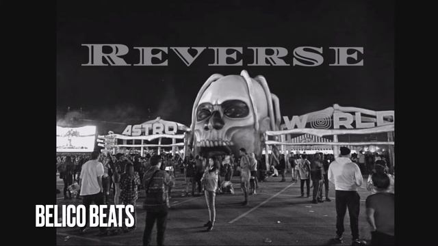 Travis Scott x Future Type Beat"Reverse"(Prod By.Belico Beats) смотреть онлайн