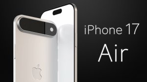 iPhone 17 Air: Тонкий как лист — флагман 2025 года от Apple!