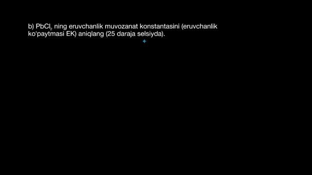 Eruvchanlik va eruvchanlik koʻpaytmasi | Bufer eritmalar, titrlash va eruvchanlik muvozanati | Kimy смотреть онлайн