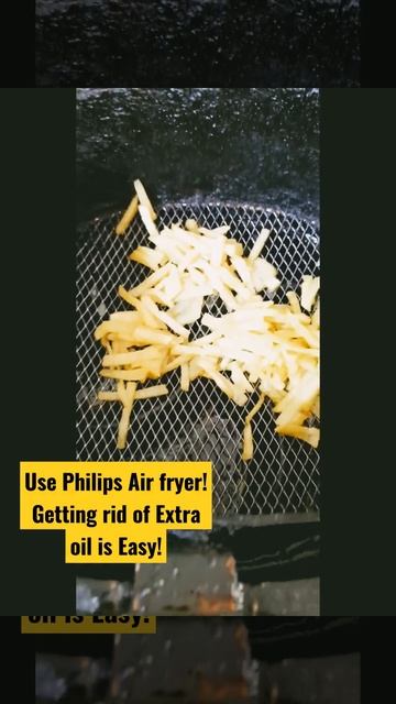 Get Oil Out Of Fries With Philips Air Fryer #shortvideos #shorts