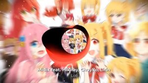 Midix feat. Hikiray, Chuyko, Lirin Loli (Лоли)