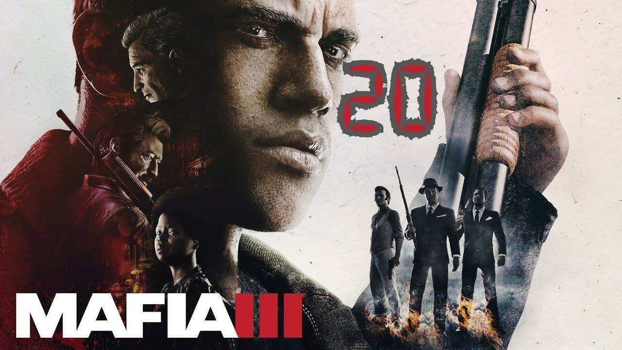 Прохождение Mafia 3 #20 (Выезд за город)