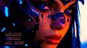 Melodic Techno & Progressive House Mix 2025