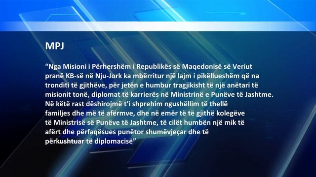 Diplomatja Nga Maqedonia E Veriut është Gjetur E Vdekur Në New York