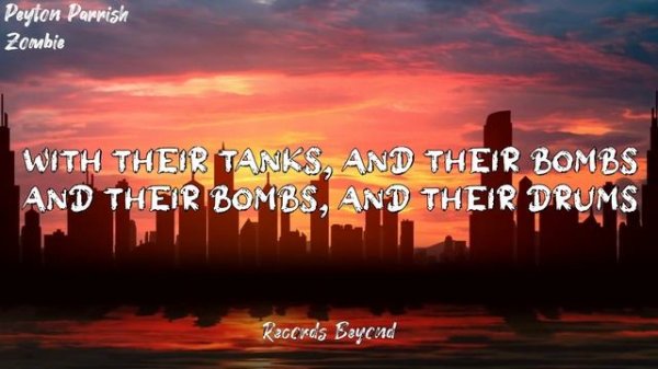 Peyton Parrish Cover of (The Cranberries) - Zombie (Lyrics) HD