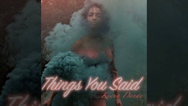 Things You Said