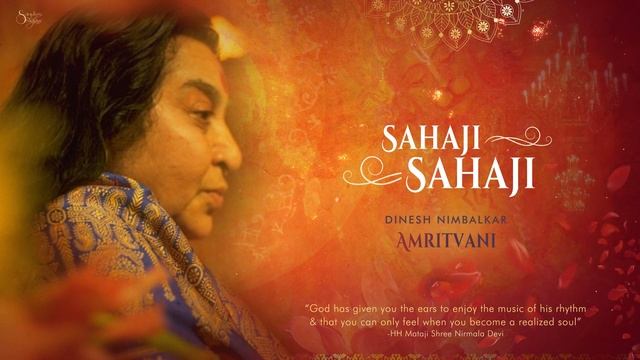 Sahaji Sahaji _ Amritvani _ Dinesh Nimbalkar