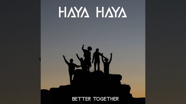 HAYA HAYA - Better Together (Instrumental) смотреть онлайн
