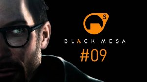 Black Mesa Прохождение Без Комментариев #9: Переработка Отходов