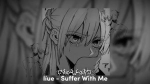 suffer with me (slowed reverb)