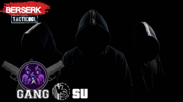 GANG vs SU#Tacticool