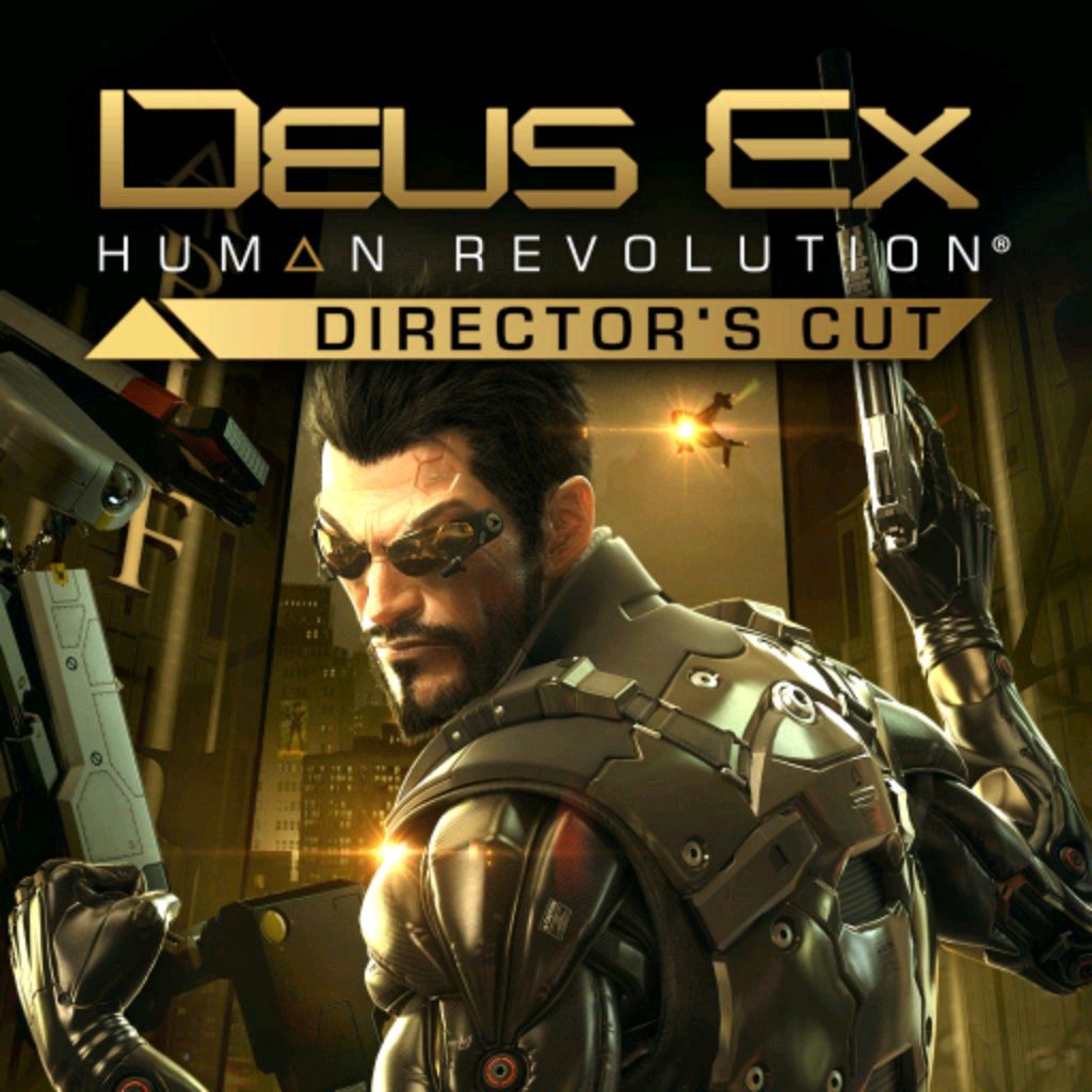 DEUS EX XUMAN REVOLUTION DIRECTOR'S CUT #1