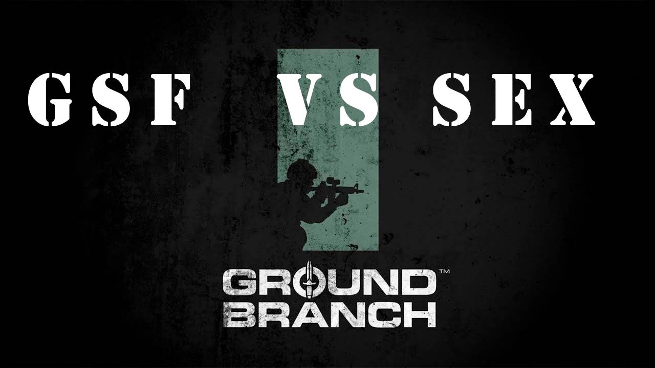 Ground Branch|Товарищеский матч GSF vs SEX. смотреть онлайн