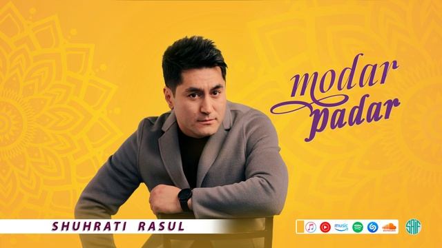 Shuhrati Rasul - Modar - Padar