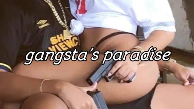 Gangsta 's Paradise (extended)