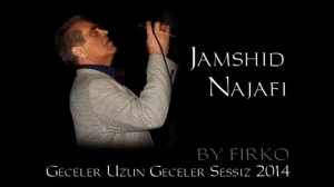 Jamshid_Najafi- Geceler Uzun Geceler Sessiz (2014) BY FiRKO