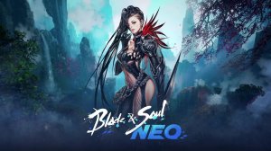 Blade&Soul NEO пытаемся учиться играть на КФМе