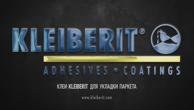 KLEIBERIT- ADHESIVES FOR PARQUET INSTALLATION_RuTitFull