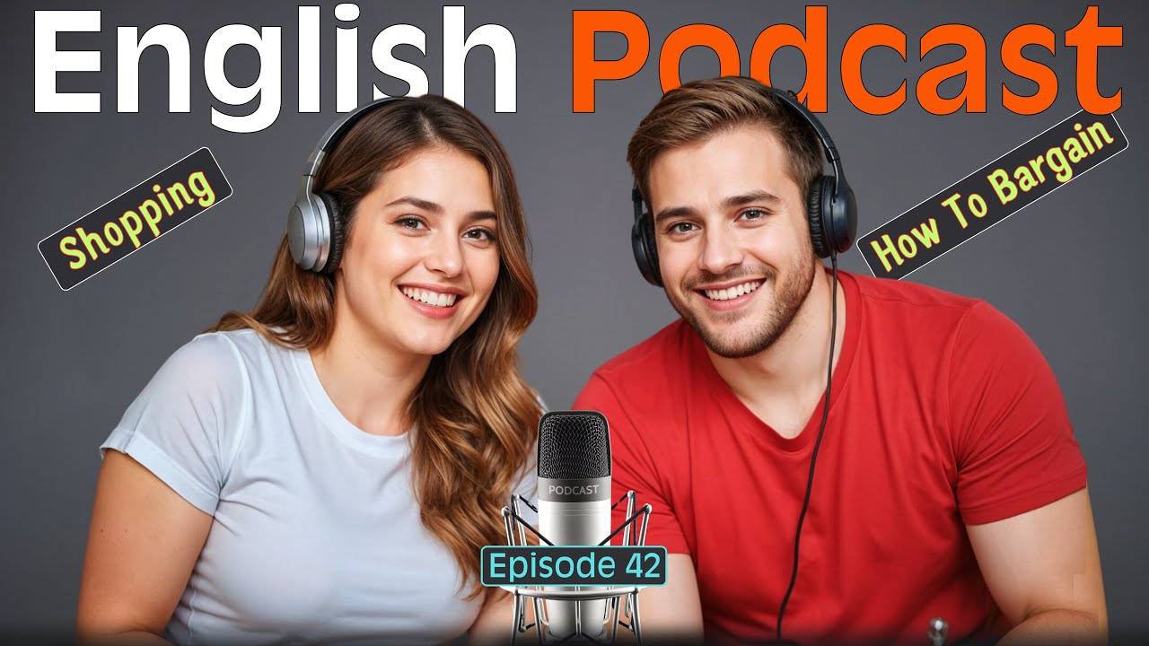 Learn English quickly with Smart Podcast | Episode 42 смотреть онлайн