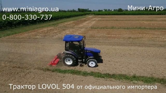 Трактор LOVOL 504 в работе, мощность 50 л.с. от официального импортера Мини-Агро смотреть онлайн