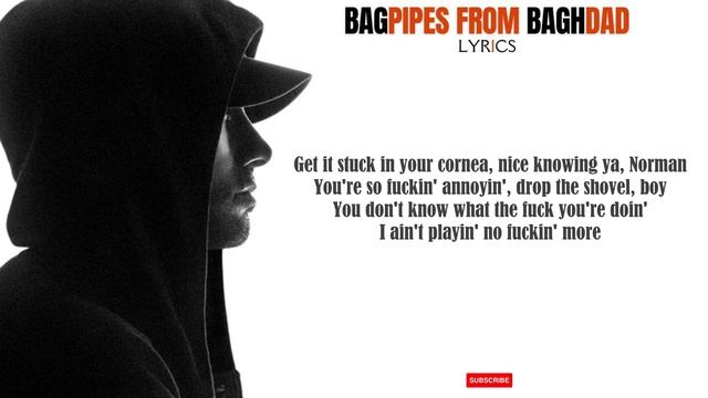 Bagpipes From Baghdad - Eminem [Lyrics]