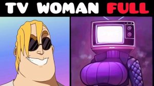 Mr Incredible becoming Canny (TV Woman FULL) Skibidi Toilet 2 Animation meme